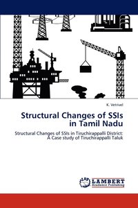 bokomslag Structural Changes of Ssis in Tamil Nadu