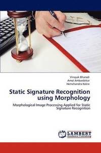 bokomslag Static Signature Recognition Using Morphology