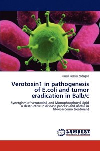 bokomslag Verotoxin1 in pathogenesis of E.coli and tumor eradication in Balb/c