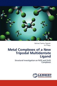 bokomslag Metal Complexes of a New Tripodal Multidentate Ligand