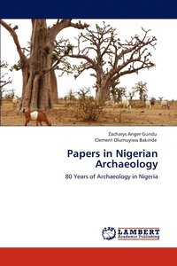 bokomslag Papers in Nigerian Archaeology