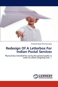 bokomslag Redesign Of A Letterbox For Indian Postal Services