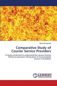 bokomslag Comparative Study of Courier Service Providers