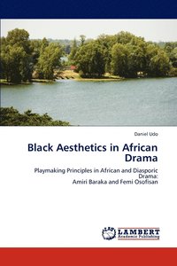 bokomslag Black Aesthetics in African Drama