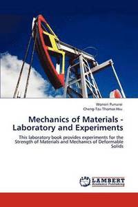 bokomslag Mechanics of Materials - Laboratory and Experiments