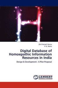bokomslag Digital Database of Homoepathic Information Resources in India