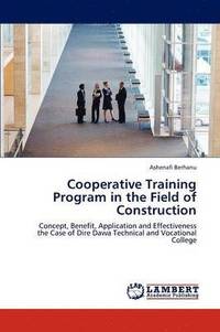 bokomslag Cooperative Training Program in the Field of Construction