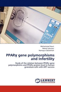 bokomslag PPAR&#947; gene polymorphisms and Infertility