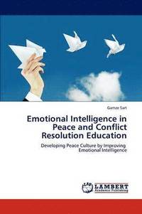bokomslag Emotional Intelligence in Peace and Conflict Resolution Education
