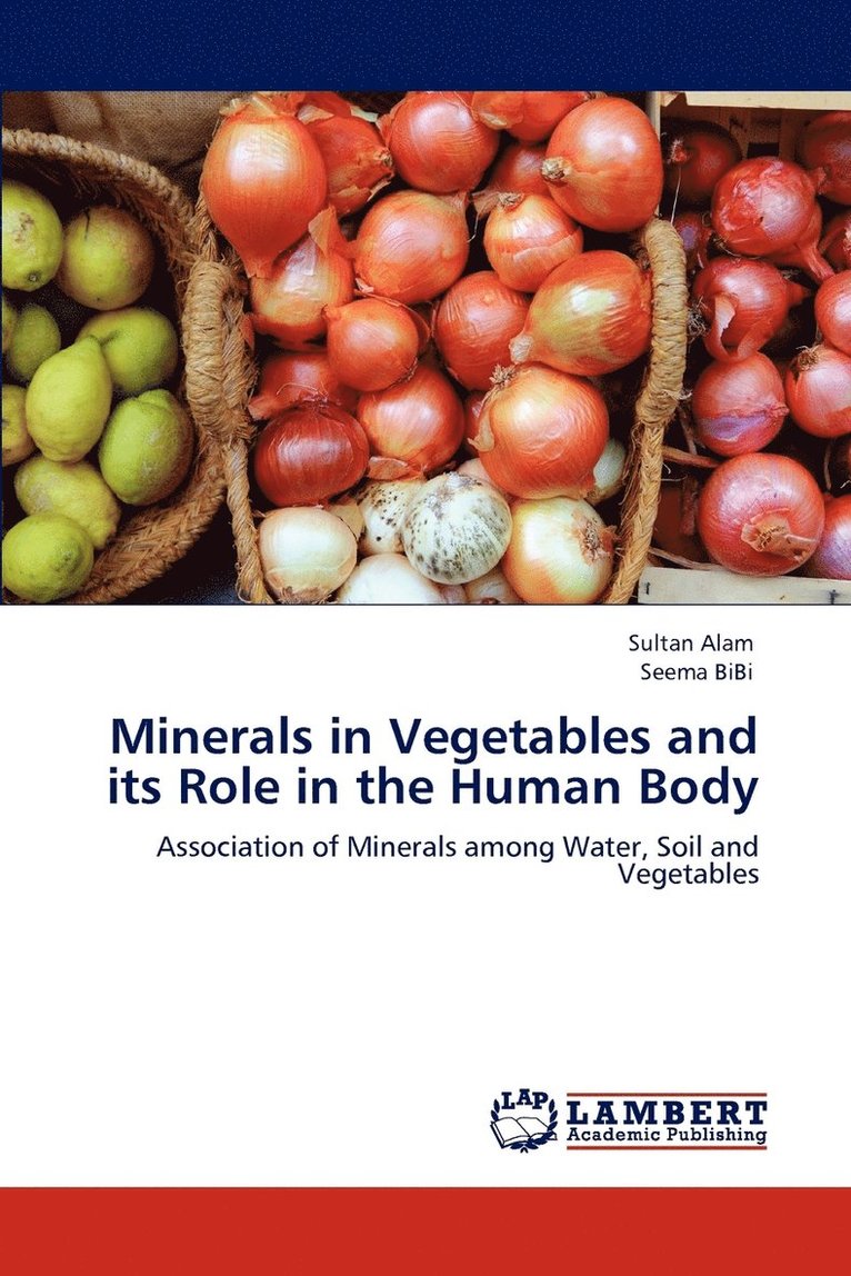 Minerals in Vegetables and its Role in the Human Body 1