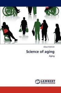 bokomslag Science of aging