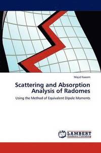 bokomslag Scattering and Absorption Analysis of Radomes