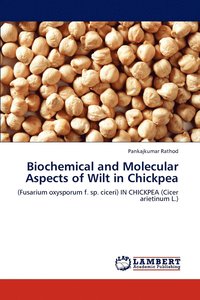 bokomslag Biochemical and Molecular Aspects of Wilt in Chickpea