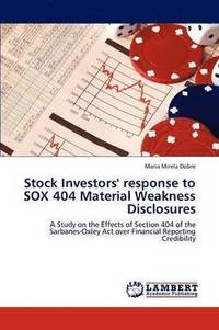 bokomslag Stock Investors' response to SOX 404 Material Weakness Disclosures