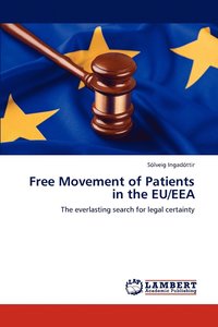 bokomslag Free Movement of Patients in the Eu/Eea