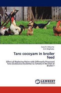 bokomslag Taro cocoyam in broiler feed