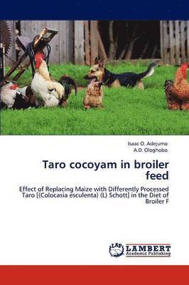 Taro cocoyam in broiler feed 1