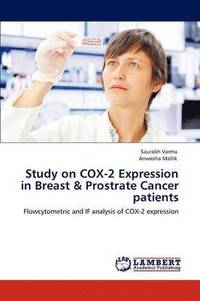 bokomslag Study on COX-2 Expression in Breast & Prostrate Cancer patients