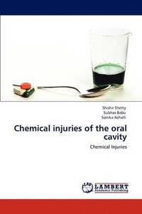 bokomslag Chemical injuries of the oral cavity