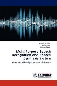 bokomslag Multi-Purpose Speech Recognition and Speech Synthesis System