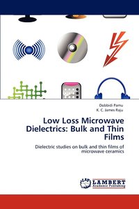 bokomslag Low Loss Microwave Dielectrics