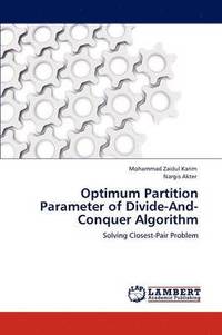bokomslag Optimum Partition Parameter of Divide-And-Conquer Algorithm