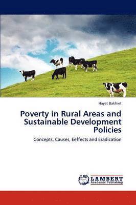 Poverty in Rural Areas and Sustainable Development Policies 1