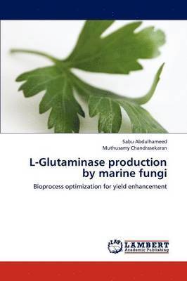 L-Glutaminase production by marine fungi 1