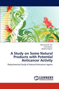 bokomslag A Study on Some Natural Products with Potential Anticancer Activity