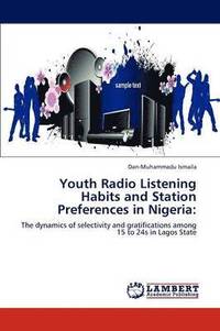 bokomslag Youth Radio Listening Habits and Station Preferences in Nigeria