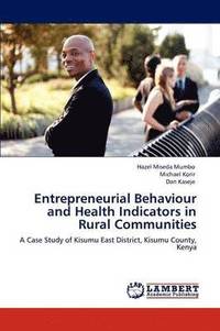 bokomslag Entrepreneurial Behaviour and Health Indicators in Rural Communities