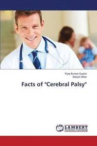 bokomslag Facts of Cerebral Palsy
