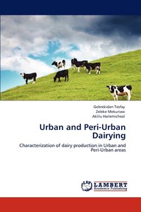 bokomslag Urban and Peri-Urban Dairying