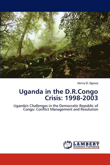 bokomslag Uganda in the D.R.Congo Crisis