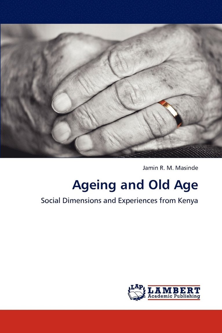 Ageing and Old Age 1