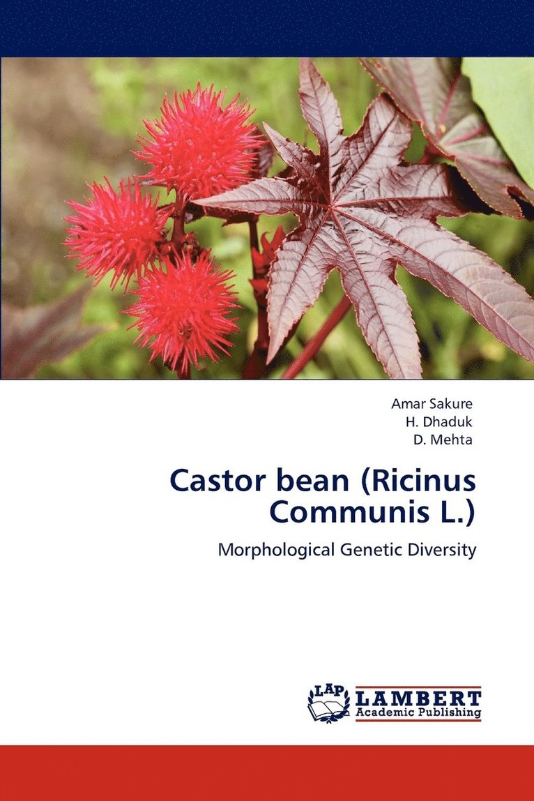 Castor bean (Ricinus Communis L.) 1