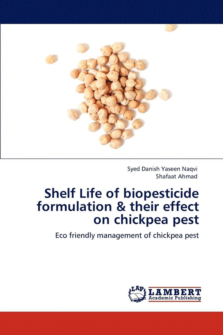 Shelf Life of biopesticide formulation & their effect on chickpea pest 1