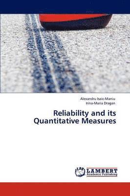 bokomslag Reliability and Its Quantitative Measures
