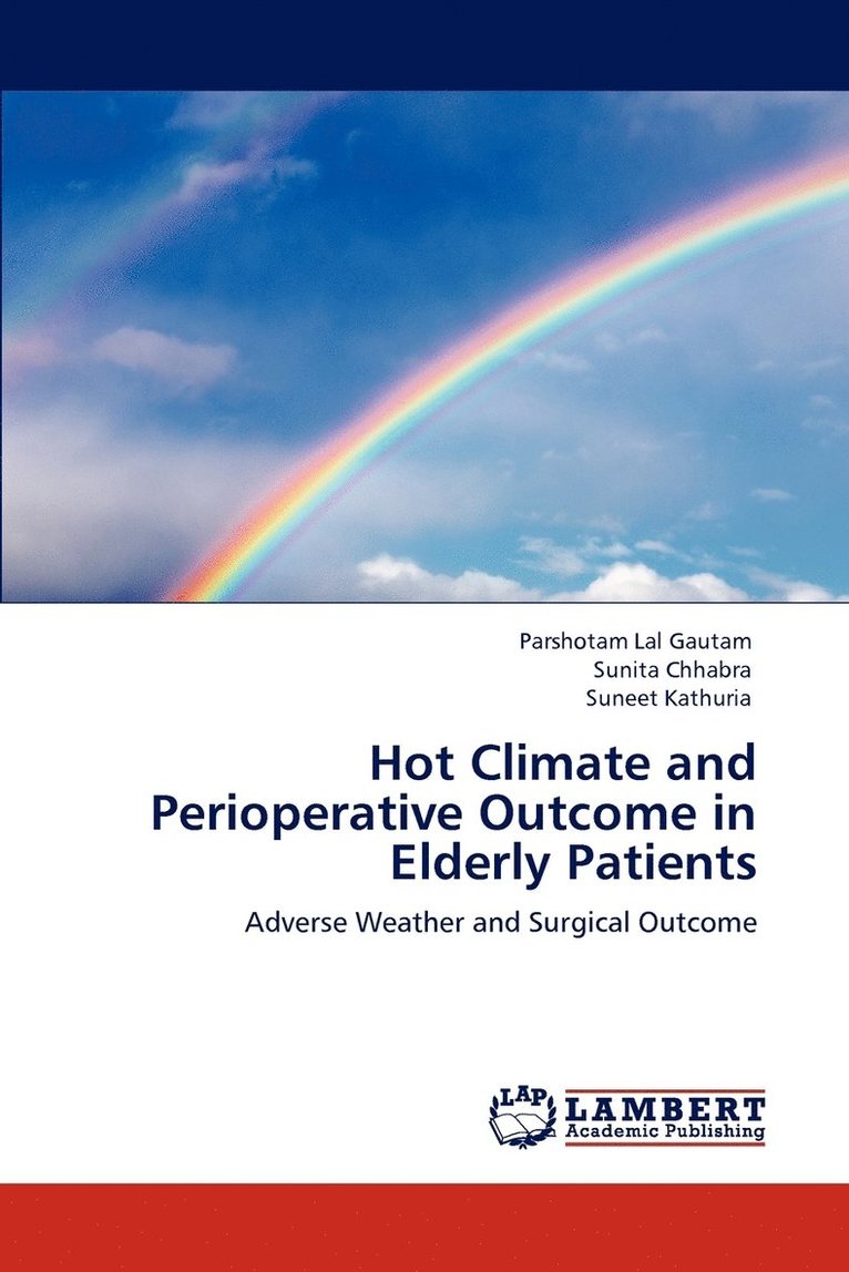 Hot Climate and Perioperative Outcome in Elderly Patients 1