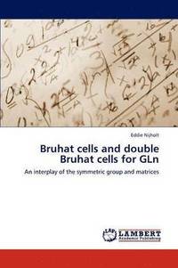 bokomslag Bruhat Cells and Double Bruhat Cells for Gln