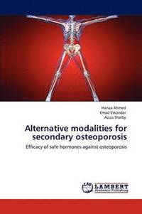 bokomslag Alternative Modalities for Secondary Osteoporosis