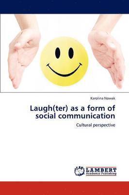 bokomslag Laugh(ter) as a Form of Social Communication
