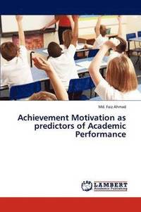 bokomslag Achievement Motivation as Predictors of Academic Performance
