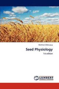 bokomslag Seed Physiology