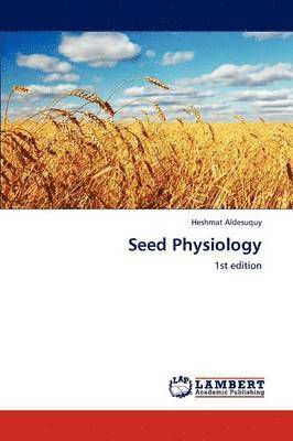 Seed Physiology 1
