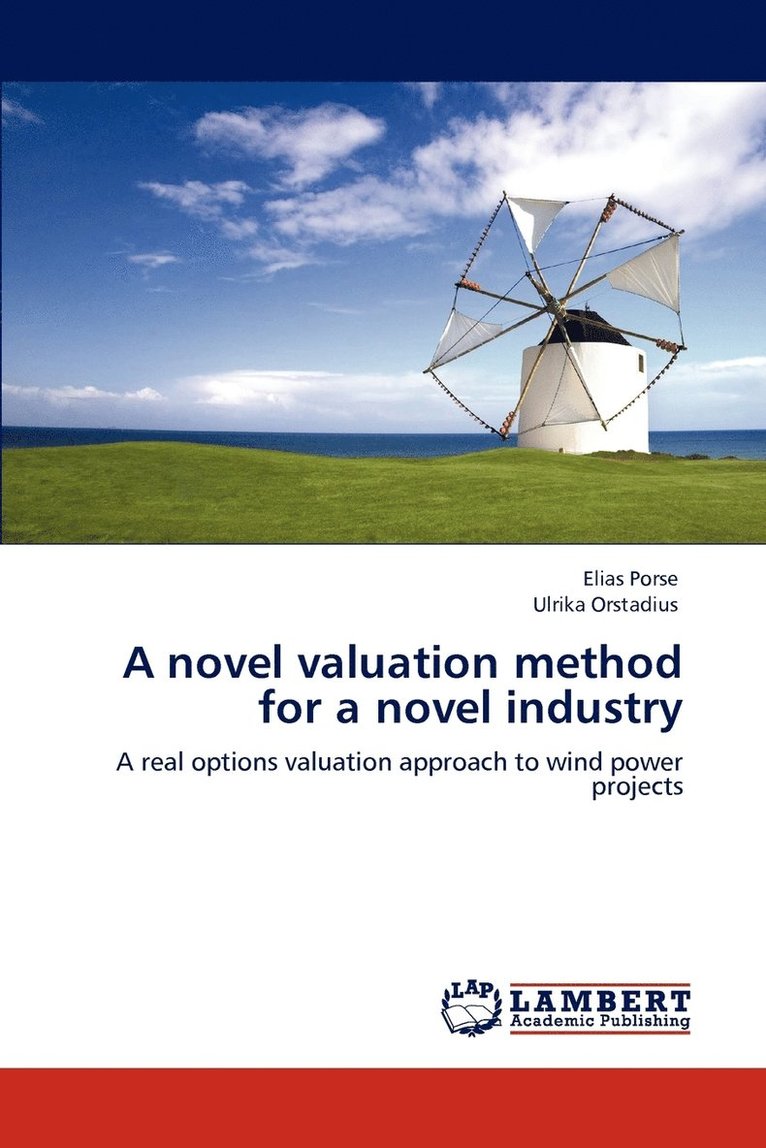 A Novel Valuation Method for a Novel Industry 1