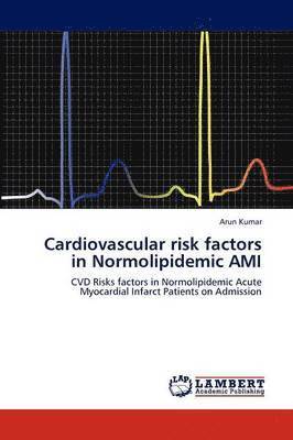 bokomslag Cardiovascular risk factors in Normolipidemic AMI