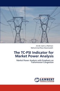 bokomslag The Tc-Psi Indicator for Market Power Analysis