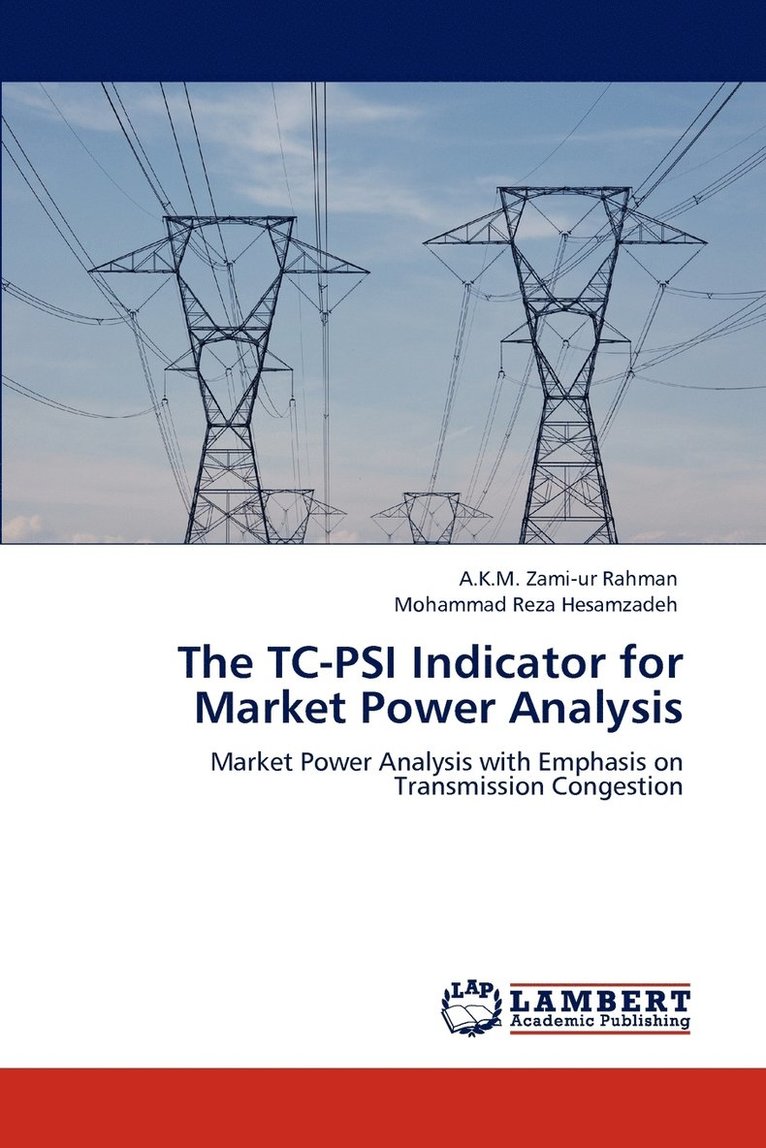 The Tc-Psi Indicator for Market Power Analysis 1