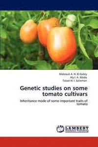 bokomslag Genetic studies on some tomato cultivars